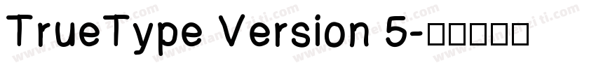 TrueType Version 5字体转换